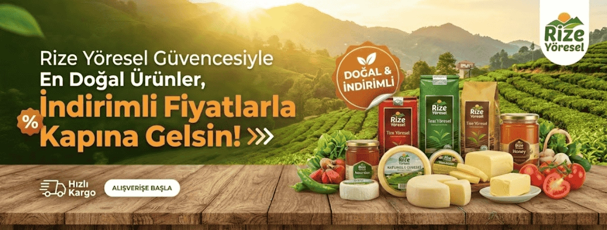 rize yöresel indirimli ürünler